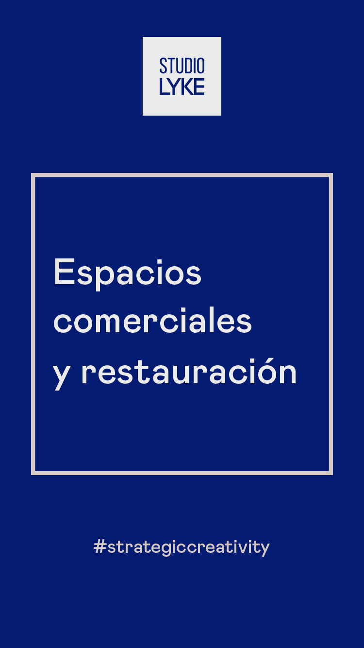 Reel proyectos – Diseño y Reforma de Espacios comerciales, Corporativos y de Restauración